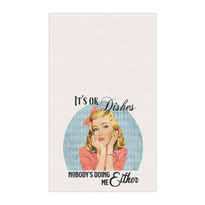 No One Doing Me Kitchen Towel