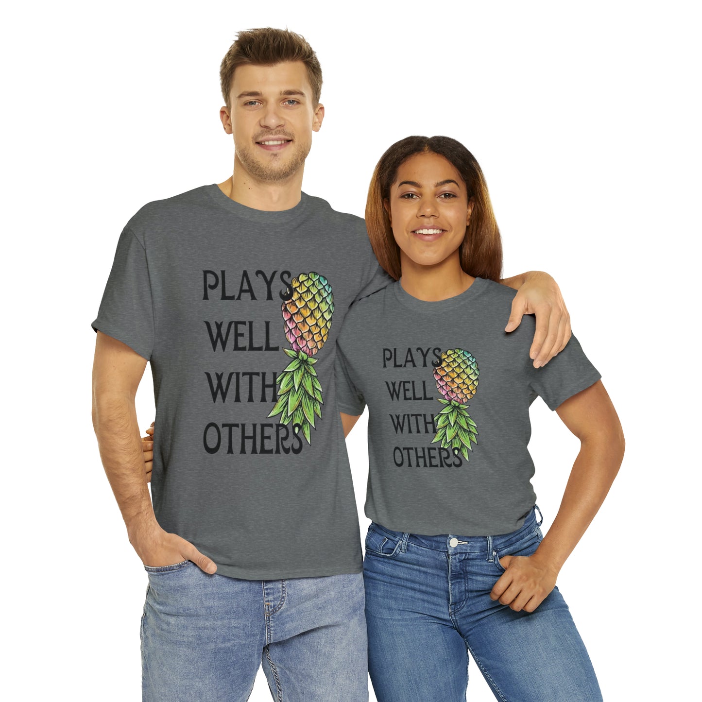 Plays Well With Others T-Shirt