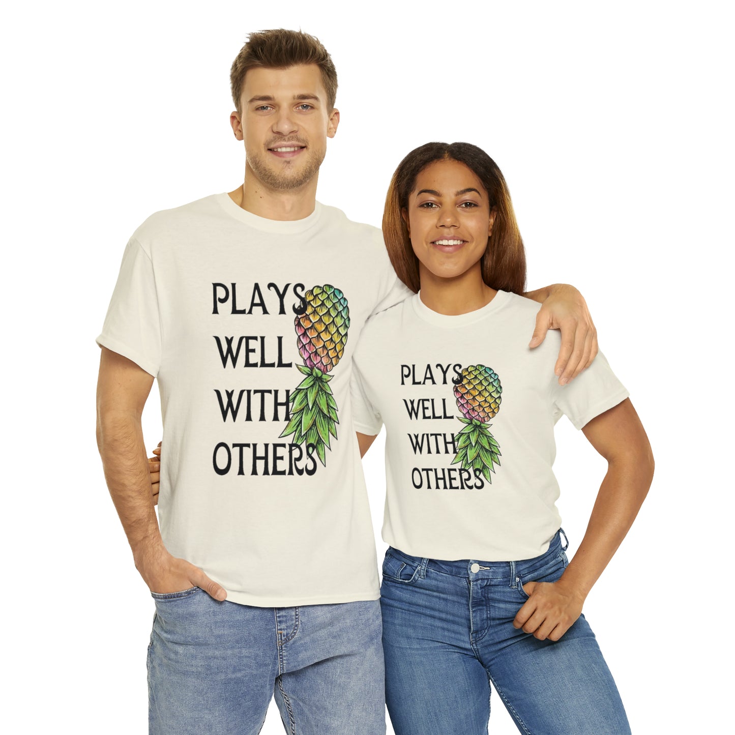 Plays Well With Others T-Shirt