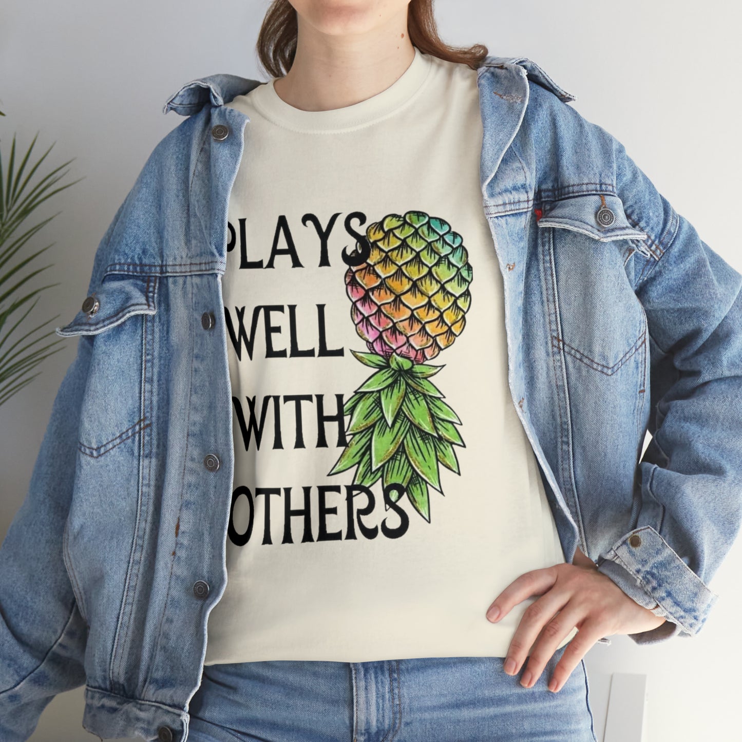 Plays Well With Others T-Shirt