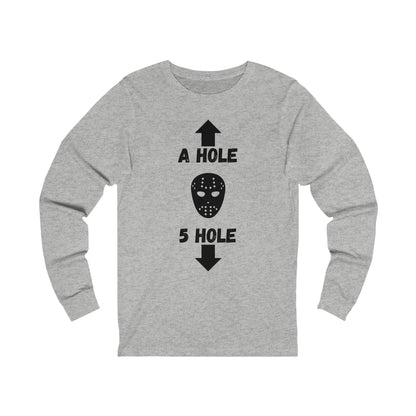 A Hole 5 Hole Long Sleeve Tee