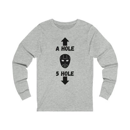 A Hole 5 Hole Long Sleeve Tee