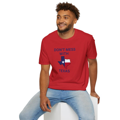 Don't Mess With Texas T-Shirt