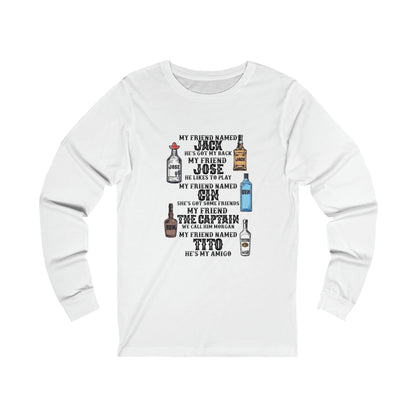 My Friend Named Jack Long Sleeve Tee