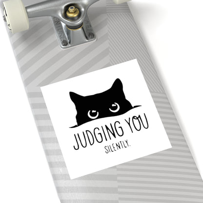 Judging You Silently Square Sticker