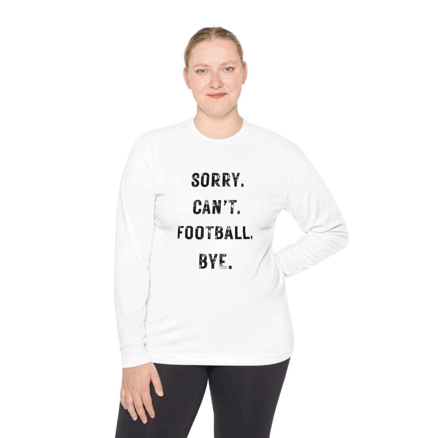 Sorry Can't Football Long Sleeve Tee