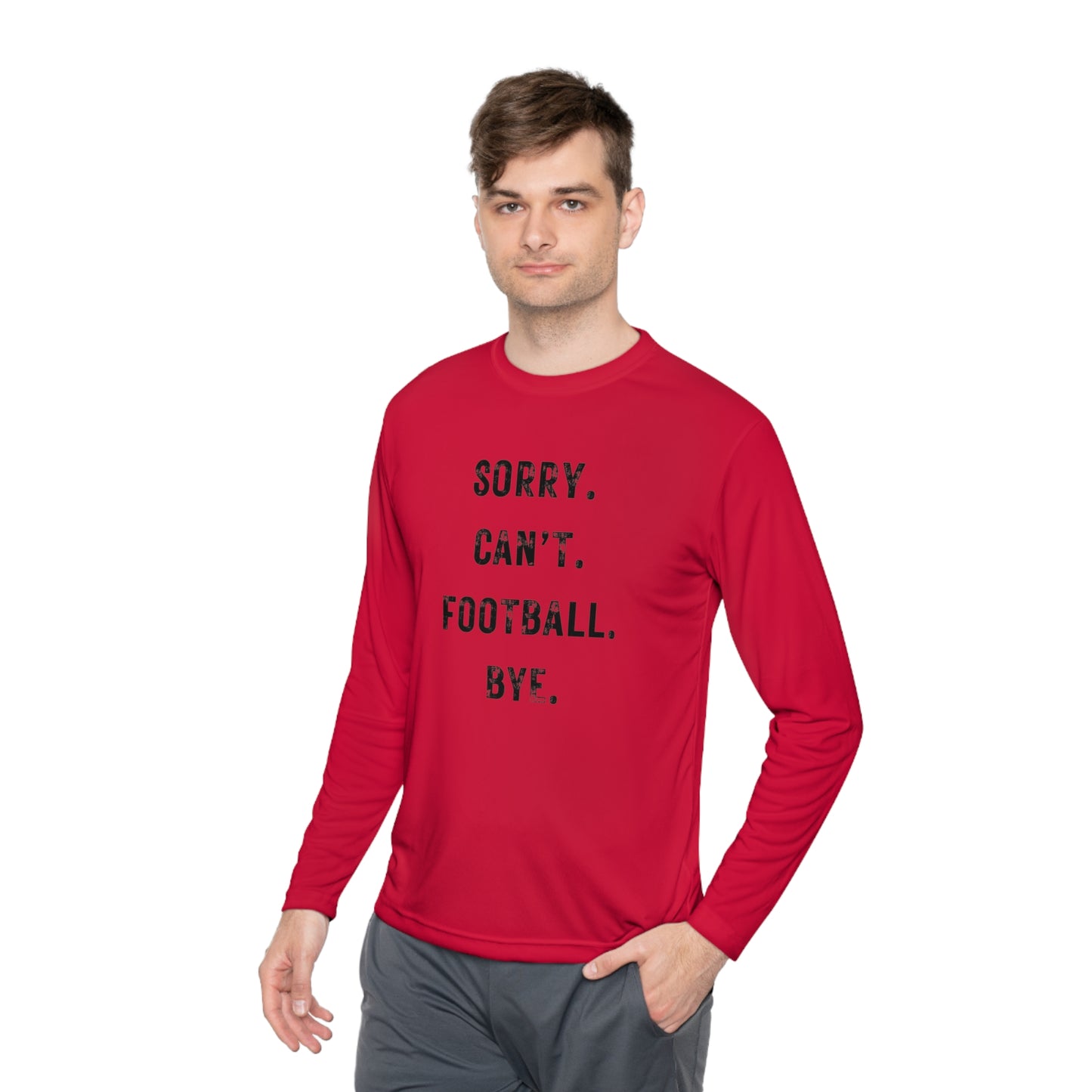 Sorry Can't Football Long Sleeve Tee