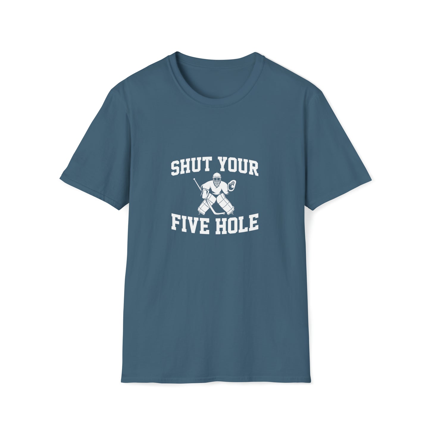 Shut Your 5 Hole T-Shirt