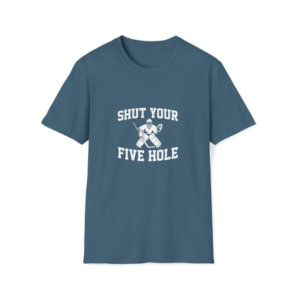 Shut Your 5 Hole T-Shirt