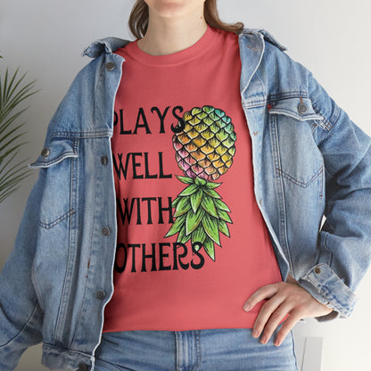 Plays Well With Others T-Shirt