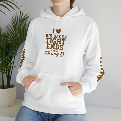 I Love Big Sacks Hooded Sweatshirt